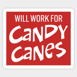 Will Work for Candy Canes Sticker